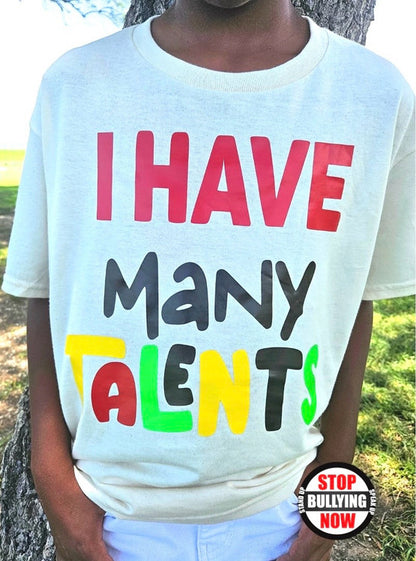 I Have Many Talents
